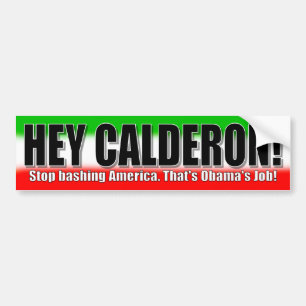 Adesivo Para Carro Hey Calderon! Pare de Bashing América