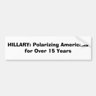 Adesivo Para Carro HILLARY: Americanos de polarização por mais de 15