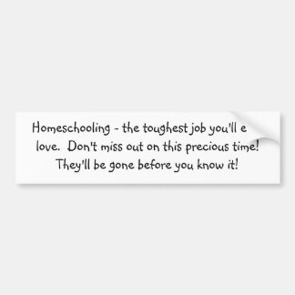 Adesivo Para Carro Homeschooling - o trabalho que o mais resistente