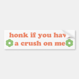 Adesivo Para Carro honk if you have a crush on me
