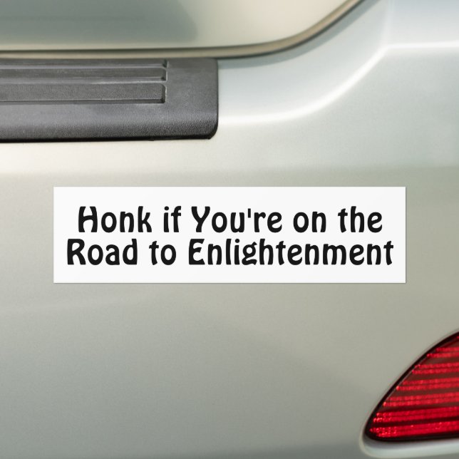Adesivo Para Carro Honk if You're on the Road to Enlightenment (No carro)