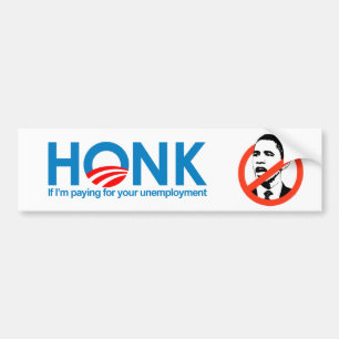 Adesivo Para Carro Honk se eu estou pagando por seu desemprego