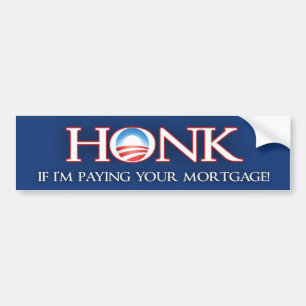 Adesivo Para Carro Honk se eu estou pagando sua hipoteca v2 - Barack