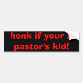 Adesivo Para Carro honk se seu o miúdo de um pastor!
