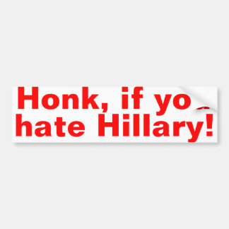 Adesivo Para Carro Honk, se você a Hillary!