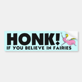 Adesivo Para Carro Honk se você acredita nas fadas