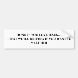 ADESIVO PARA CARRO HONK SE VOCÊ AMA JESUS…. … TEXTO QUANDO DRIVIN…