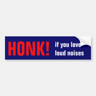 Adesivo Para Carro Honk se você ama ruídos altos!