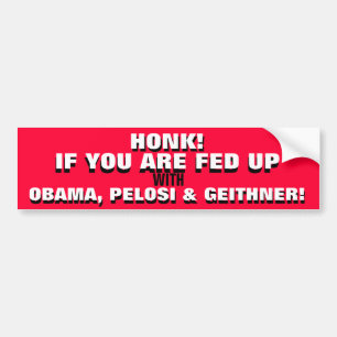 ADESIVO PARA CARRO HONK!  SE VOCÊ É ALIMENTADO ACIMA COM OBAMA!