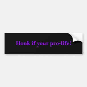 Adesivo Para Carro Honk se você é pro-vida!