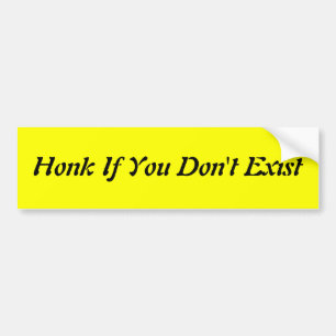 Adesivo Para Carro Honk se você não existe