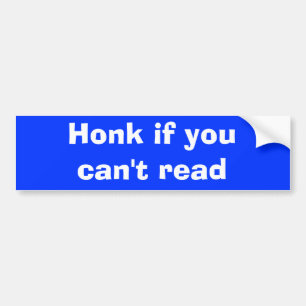 Adesivo Para Carro Honk se você não pode ler