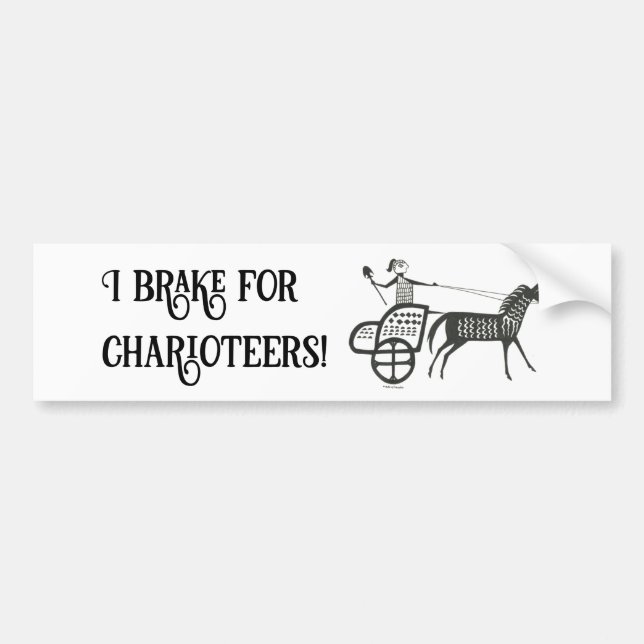 Adesivo Para Carro I Brake for Charioteers Mycenaean Bumper Sticker (Frente)
