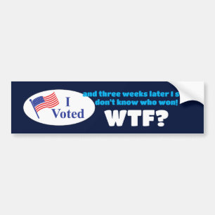 Adesivo Para Carro I Voted WTF?