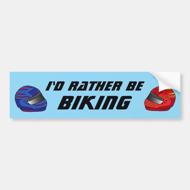 Adesivo Para Carro Id Rather Be Biking Fun Biker Motorcyclist (Frente)