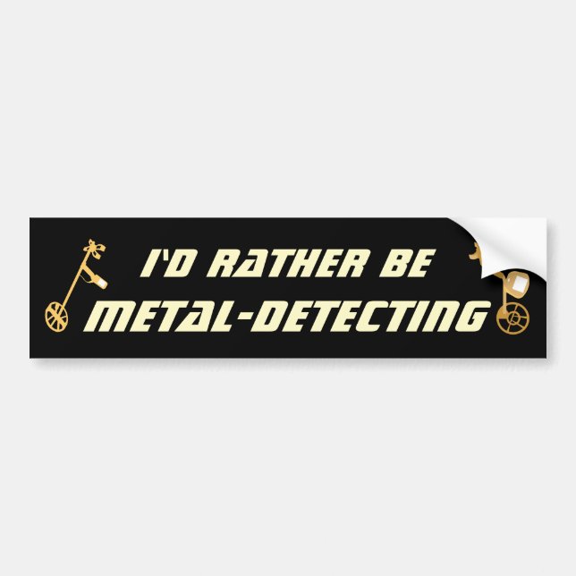 Adesivo Para Carro Id Rather Be Metal Detecting Funny Detectorist (Frente)