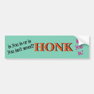 Adesivo Para Carro If'n do Honk você salvar