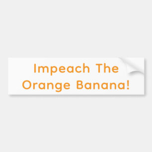 Adesivo Para Carro Impeachment A Banana Laranja Hankamer Artjunkhaus 