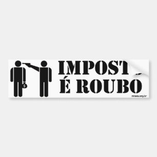 Adesivo Para Carro Imposto é Roubo