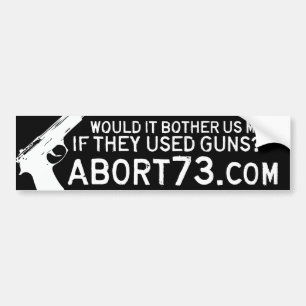 Adesivo Para Carro Incomodar-nos-ia mais se usaram armas? Abort73