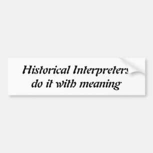 Adesivo Para Carro Intérpretes históricos fazem-no com significado pá