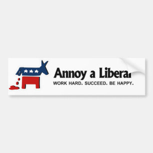 Adesivo Para Carro Irrite um liberal - duro do trabalho. Suceda.
