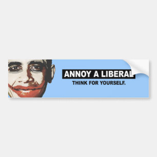 ADESIVO PARA CARRO IRRITE UM LIBERAL. PENSE PARA O SENHOR MESMO