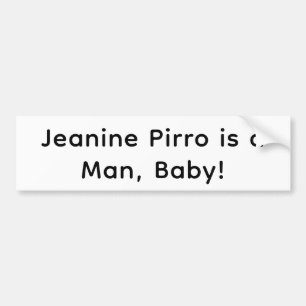 Adesivo Para Carro Jeanine Pirro é um Homem Hankamer Artjunkhaus Arte