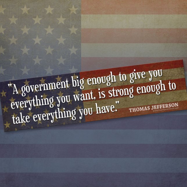 Adesivo Para Carro Jefferson: Cuidado com o Grande Governo (Thomas Jefferson Bumper Sticker)