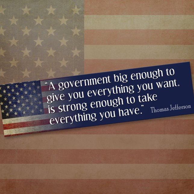 Adesivo Para Carro Jefferson: Cuidado com o Grande Governo (Thomas Jefferson Bumper Sticker)