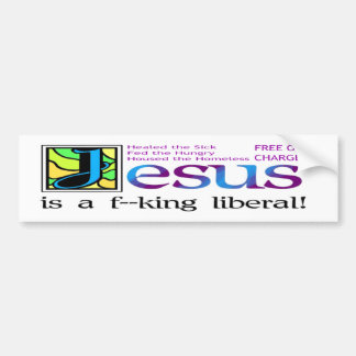 Adesivo Para Carro Jesus é um f--liberal do rei!