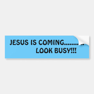 ADESIVO PARA CARRO JESUS ESTÁ VINDO ...........          OLHE