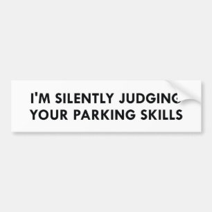 Adesivo Para Carro Judging Your Parking Skills