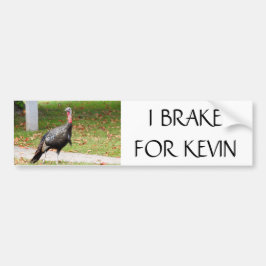 Adesivo Para Carro Kevin The Turkey - EU TRABALHO PARA KEVIN
