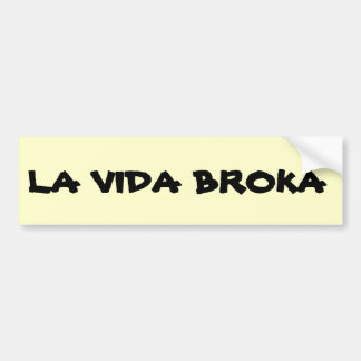 Adesivo Para Carro La Vida Broka