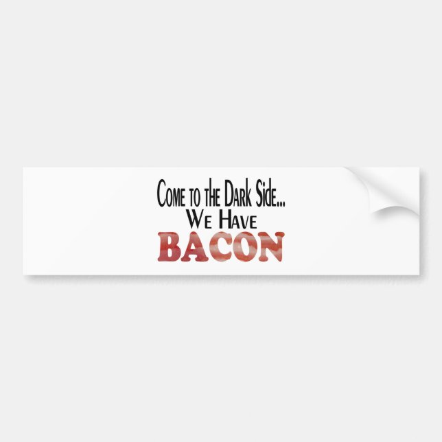 Adesivo Para Carro Lado Negro... Bacon (Frente)