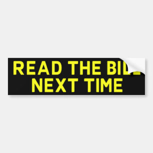 Adesivo Para Carro Leia o Bill a próxima vez Bumpersticker