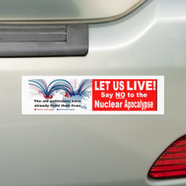 Adesivo Para Carro Let us live! Say NO to the Nuclear Apocalypse
