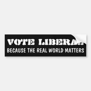 ADESIVO PARA CARRO LIBERAL DO VOTO PORQUE O MUNDO REAL IMPORTA