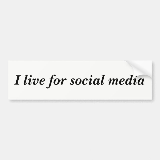 Adesivo Para Carro Live for Social Media Cote Bumper Sticker (Frente)