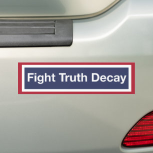 Adesivo Para Carro Lutar contra a Verdade Decay