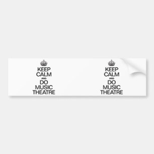 ADESIVO PARA CARRO MANTENHA CALMO E FAÇA O TEATRO DA MÚSICA