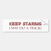 Mantenha olhar fixamente Bumpersticker