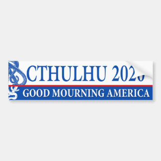 Adesivo Para Carro Mau que você pode contar - Vote em Cthulhu 2020 Bu