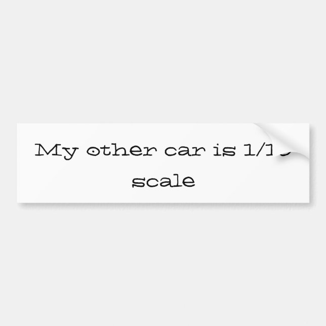 Adesivo Para Carro meu outro carro é 1/10 de escala (Frente)