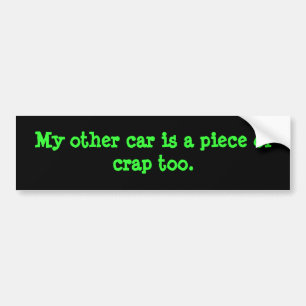 Adesivo Para Carro Meu outro carro é uma parte de excremento