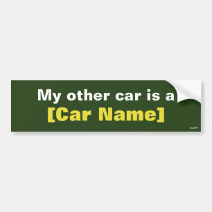 Adesivo Para Carro Meu outro carro é… (Verde)