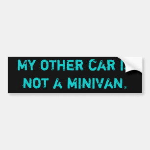 Adesivo Para Carro Meu outro carro não é um minivan.