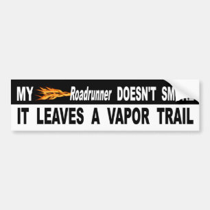 Adesivo Para Carro Meu Roadrunner não o fuma deixa uma fuga do vapor