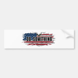 ADESIVO PARA CARRO MICHELLE OBAMA "FAÇA ALGO"